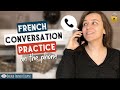 French Conversation Practice - Au téléphone