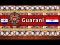 GUARANI PEOPLE, CULTURE, & LANGUAGE