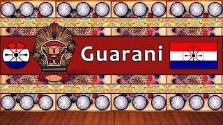 GUARANI PEOPLE, CULTURE, & LANGUAGE