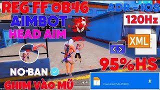 REG FF OB46, SHARE REG NEWSETUP, HỖ TRỢ KÉO TÂM 🔰 XÀI VV 🎯 HỖ TRỢ ALL MÁY 📲 + CẢ 2 FF 💀 ANTIBAND 🔑