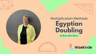 Multiplication Method: Egyptian Doubling