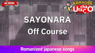 SAYONARA – Off Course (Romaji Karaoke no guide)