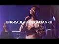 Moment of Worship | Engkaulah Kekuatanku (Official GMS Church)