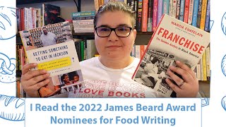 I Read the 2022 James Beard Award Food Writing Nominees