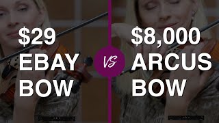 Violinist tries $ 29 eBay Violin Bow vs $ 8.000 Professional Bow