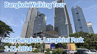 Bangkok Walking Tour - One Bangkok Lumpini Park 2-11-2024