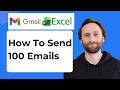 How to Send 100 Emails in One Click Using Excel and Gmail [2026 Guide]