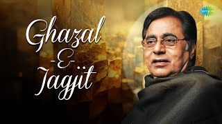 Ghazal - E - Jagjit | Jhuki Jhuki Si Nazar | Chithi Na Koi Sandesh | Best Of Jagjit Singh Ghazals