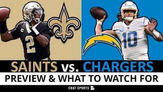 Saints vs. Chargers Preview: New Orleans Saints What To Watch For Against Los Angeles| NFL Preseason