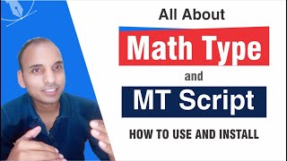 All About Math Type and MT Script | How to use and Install