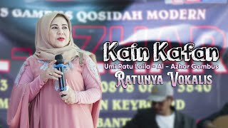 Sungguh Mengerikan | KAIN KAFAN | Umi Ratu Laila | Al - Azhar Gambus Cilegon Banten