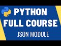 Learn Python - Working with JSON Files | JSON Module