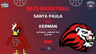 Santa Paula vs Kerman High School Boys Basketball LIVE 1/4/25 @ Sanger HS