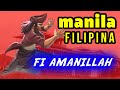 Fi Amanillah❗ Sejarah Berdirinya Kota Manila Filipina Yang Sebenarnya?