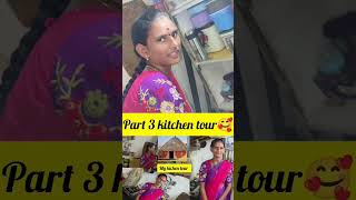 Part 3 kitchen tour చూడచక్కని వంటిల్లు😍#full kichen tour మాచిన్నవంటిల్లుఇదేచూసి నవ్వకండి🙏#viralvideo