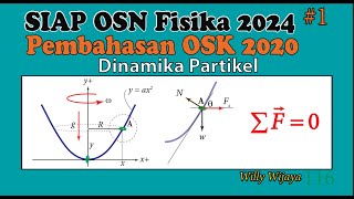 Siap OSN 2024 - Pembahasan OSK Fisika 2020 No. 1 [Dinamika Partikel]