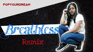 Breathless Remix | Shankar Mahadevan | Dance Choreography | PopYourDream