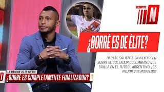 ¡CALIENTE DEBATE EN #NEXOESPN! ¿#Borré es un jugador de élite?