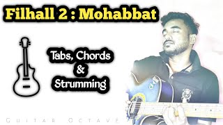 Filhall 2 : Mohabbat | Guitar Cover