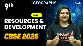 Resources and Development Part 1 | Class 10 Geography | CBSE 2025 | Suba Ma'am