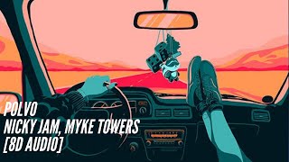Nicky Jam x Myke Towers - Polvo [8D Audio] 360°