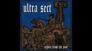 Ultra Sect - Echoes From The Past LP