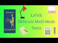 Introduction to LaTeX Tutorial: Different Math mode font types