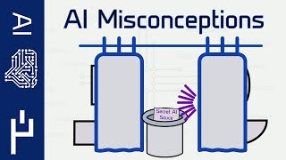 5 Misconceptions About AI!