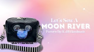 Let's Sew a Moon River by K.dill Handmade!