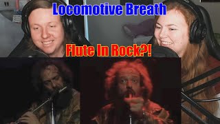 Couple First Reaction To - Jethro Tull: Locomotive Breath [Live]