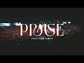 Praise - Proclaim music  - Proclaim Worship Experience
