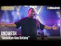 ANDMESH - ANDAIKAN KAU DATANG - LIVE | OZCLUSIVE