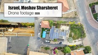 Moshav Sharsheret, Israel drone footage | 2020 צילומי רחפן במושב שרשרת