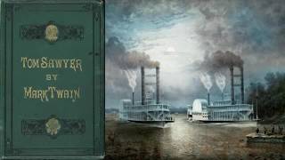 Tom Sawyer [Full Audiobook] by Mark Twain
