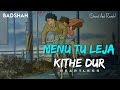 Heartless - Menu Tu Leja Kithe Dur (Slowed And Reverb) Badshah Indian Lo-fi Song | AB content