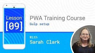 Gulp setup PWA #09