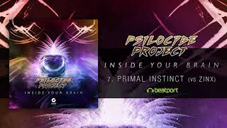 Psilocybe Project vs Zinx - Primal Instinct