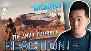 An Architect Reviews the Anvil Carrack Reaction! | Star Citizen | Morphologis