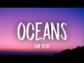 Tori Kelly - oceans (Lyrics)