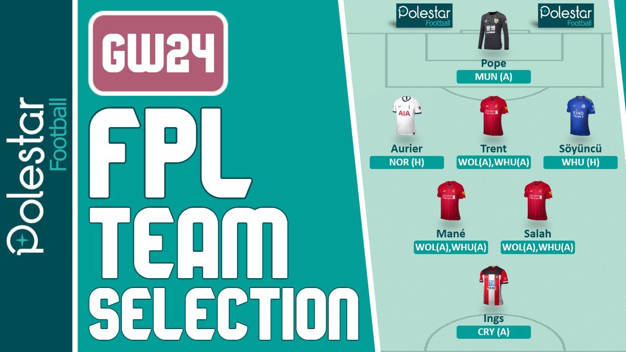 FPL Team Selection: Double Gameweek 24 [Fantasy Premier League Tips ...