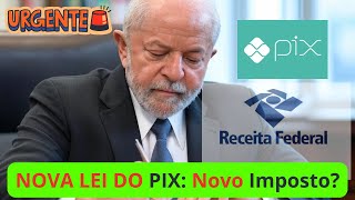 NOVA LEI DO PIX: contas bloqueadas e NOVAS TAXAS ?!?