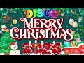 💕clasic christmas songs remix🎅disco christmas medley 🎄best christmas disco songs remix 2025