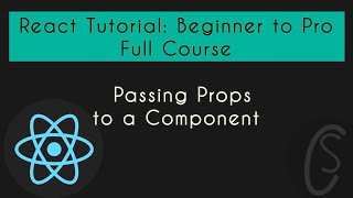 Passing Props to a Component | React Tutorial: Beginner to Pro | Full Course