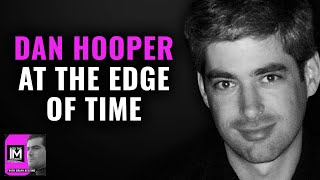 Dan Hooper | At The Edge of Time: Exploring The Mysteries of Our Universe's First Seconds