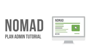 Nomad Plan Administrator Tutorial