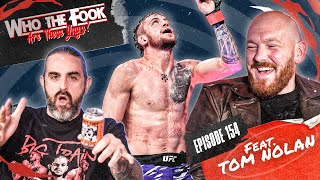 Tom BIG TRAIN Nolan talks epic win at UFC 312! Plus will Volkanovski fight Topuria or Diego Lopes!?