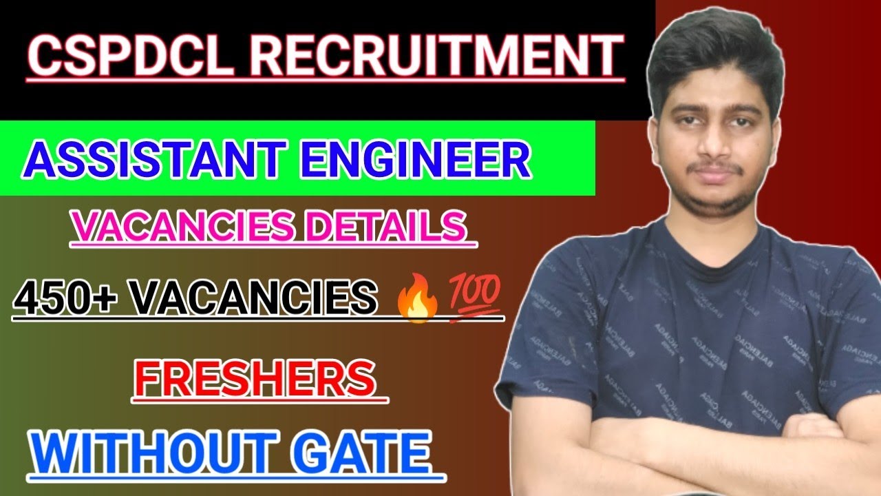 CSPDCL NEW RECRUITMENT 2023 IS OUT | Assistant Engineer | 450+vacancies ...