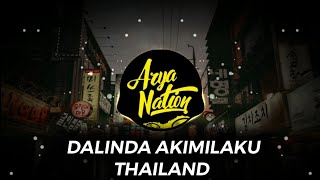 Download Lagu DJ VIRAL DALINDA AKIMILAKU THAILAND VIRAL TIKTOK 2... MP3 Gratis