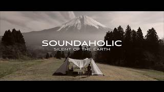 Silent of the earth / SOUNDAHOLIC