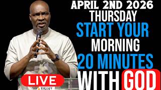 Thursday 2nd April 2026 Early Morning Prayer Start Your Day With Prayer ...